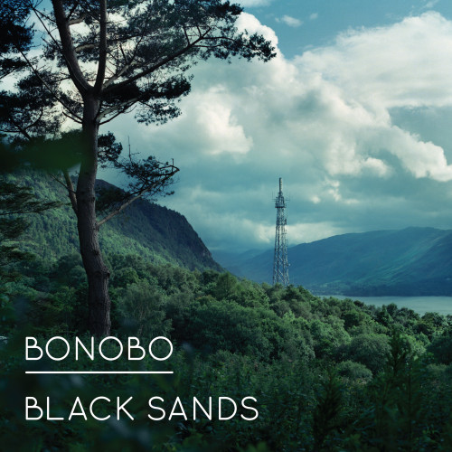 Black Sands - Bonobo